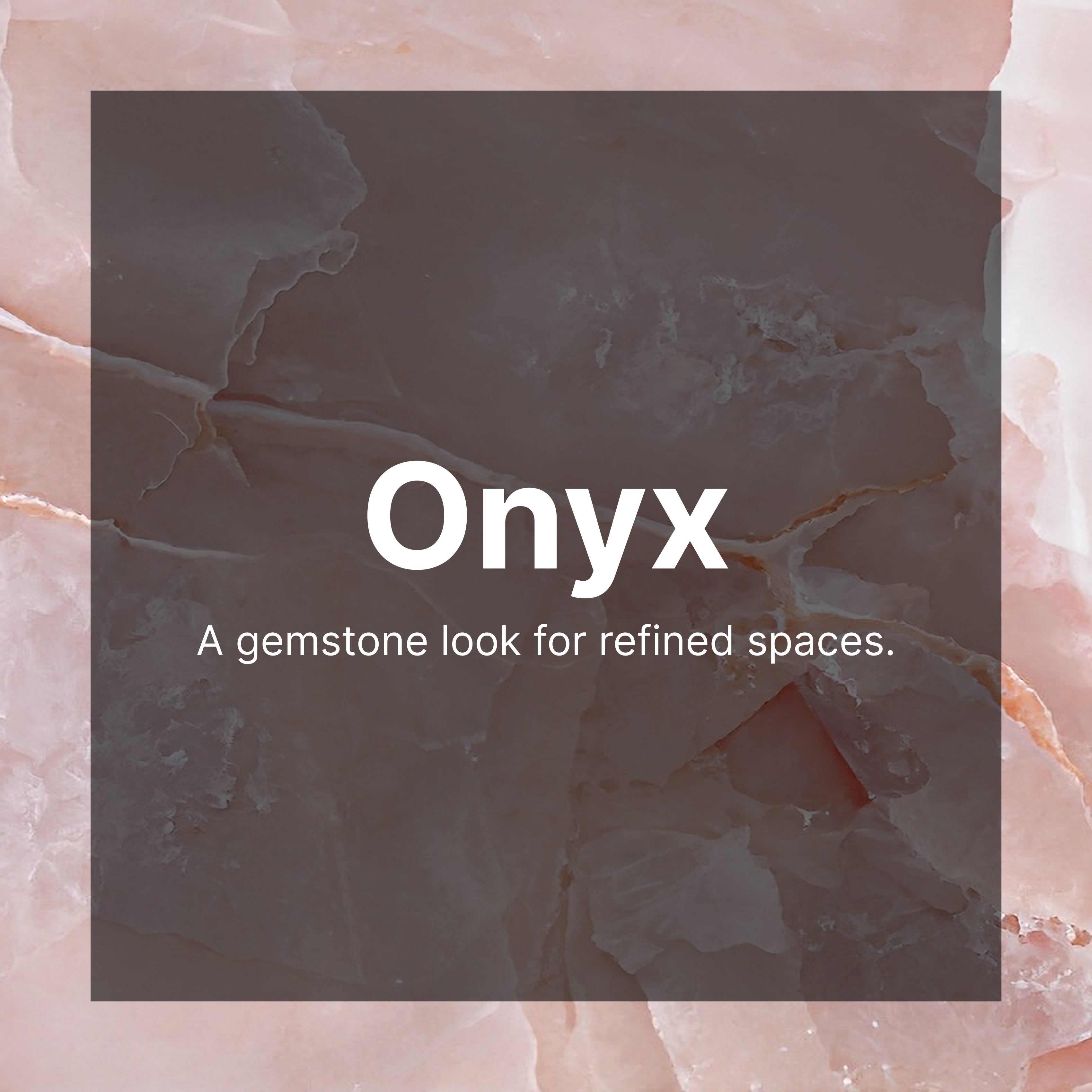 Onyx